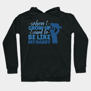 LIKE MY DAD QUOTE Hoodie